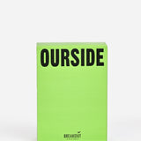 OURSIDE