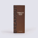 TOBACCO RUSH